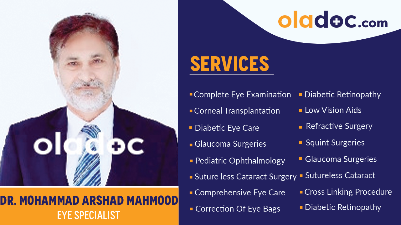 Services  provided by Dr. Mohammad Arshad Mahmood